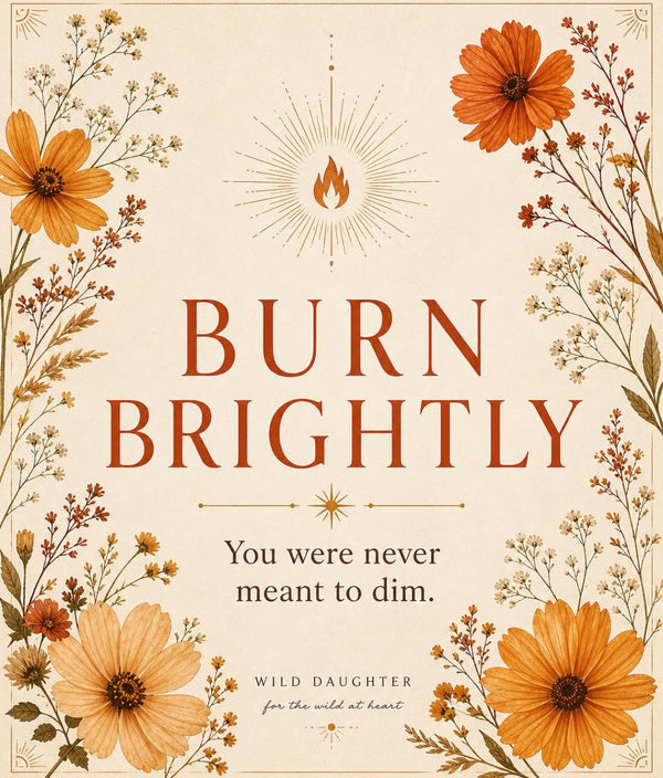 The Wild Daughter Bi-Monthly Ritual Boxes- Burn brightly